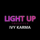 Picture for song 'Light Up Freestyle' by artist 'IvyKarma'