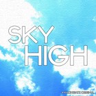 Picture for song 'Sky High' by artist 'KaCe The Producer'