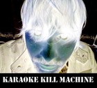 Picture for song 'MADRAGAAYY' by artist 'Karaoke Kill Machine'