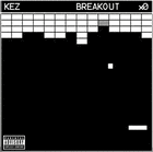 Picture for song 'Mr. Kez (feat. Big Ax-D)' by artist 'Kez - Breakout'