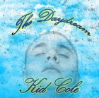 Picture for song 'Watch Me (Prod by Mr. Conceited)' by artist 'Kid Cole'