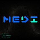 Picture for song 'So Far - basic preview' by artist 'MEDI (AU)'