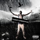 Picture for song 'Megga Tym - Thirsty (Freestyle)' by artist 'Megga Tym'