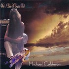 Picture for song 'Million Miles Away' by artist 'Michael Calderon 2001 thru 2004'