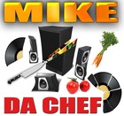 Picture for song 'Big Mike Premo' by artist 'Mike Da Chef'