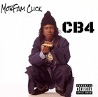 Picture for song 'MobFam Click - CB4' by artist 'MobFam ENT'