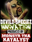 Picture for song 'Innovation feat Devilz Speciez' by artist 'MONSTR'