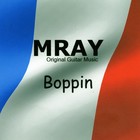 Picture for song 'Boppin' by artist 'MRAY'