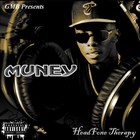 Picture for song 'Only F*** Wit Muney feat. ChaseXCloud' by artist 'Muney'