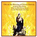 Picture for song 'Ode on the Morning of Christ's Nativity' by artist 'Peter Kenvyn Jones'