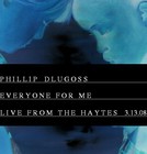 Picture for song 'Everyone For Me (Live from The Haytes 3.13.08)' by artist 'Bon Lucas (2003-2009)'