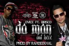 Picture for song 'Dvice Ft Brisco - Da Man (Prod by Rahdeekhal)' by artist 'Rahdeekhal'