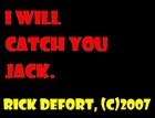 Picture for song 'I Will Catch You, Jack (Instrumental version)' by artist 'Rick Defort'