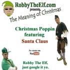 Picture for song 'Christmas Poppin' by artist 'Robby The Elf'