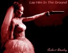 Picture for song 'Lay him in the ground' by artist 'Robert Stanley'