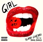Picture for song 'GIRL' by artist 'Scary Cherry and the Bang Bangs'