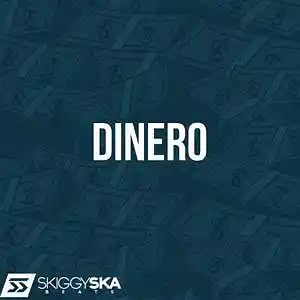 Picture for song 'Dinero' by artist 'Skiggy Ska'