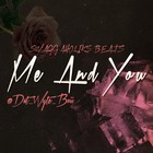 Picture for song 'Me And You' by artist 'SWAGGAHOLIKS BEATS'