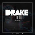 Picture for song 'Drake - 0 to 100 Instrumental(FREE DL)' by artist 'SwishA BeatZ'