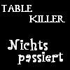Picture for song 'Nichts passiert' by artist 'Table Killer'