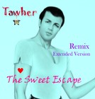 Picture for song 'The Sweet Escape Extended Remix' by artist 'Tawher'