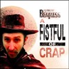 Picture for song 'A Fistful of Crap' by artist 'The Beatless'