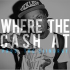 Picture for song 'Where The Cash At | Hit | FREE DL' by artist 'The Siinergy'