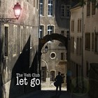 Picture for song 'Let Go' by artist 'The Veit Club'