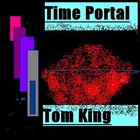 Picture for song 'Time Portal' by artist 'Tom King'