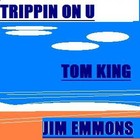 Picture for song 'Trippin On U' by artist 'Tom King'