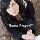 Picture for song 'Mama Prayed' by artist 'Turquoise Rose'