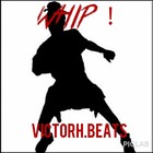 Picture for song 'Whip!' by artist 'Victor H Beats'
