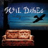 Picture for song 'Stay' by artist 'Wil Deynes'
