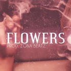 Picture for song 'Zona - Flowers' by artist 'Zona Beatz'