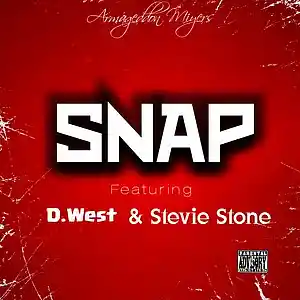 Picture for song 'Snap (Feat. D.West / Stevie Stone)' by artist 'A DE Distributed Playlist'