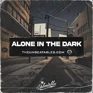 Picture for song 'ALONE IN THE DARK ***** Buy 2 Get 3 FREE' by artist 'The Unbeatables'