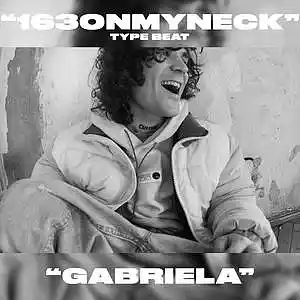 Picture for song 'Gabriela (163ONMYNECK Type Beat)' by artist 'blvckhevrtbevtz1'