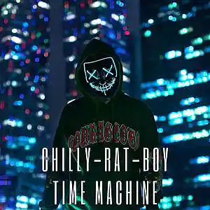 Picture for song 'Time Machine' by artist 'Chilly-Rat-Boy'