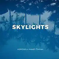 Picture for song 'Skylights JT x MJN' by artist 'Joseph Thomas Beats'