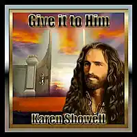 Picture for song 'Give it to Him' by artist 'Karen Showell'