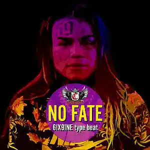 Picture for song 'No Fate (6IX9INE Fetty Type Beat)' by artist 'Chorderline'