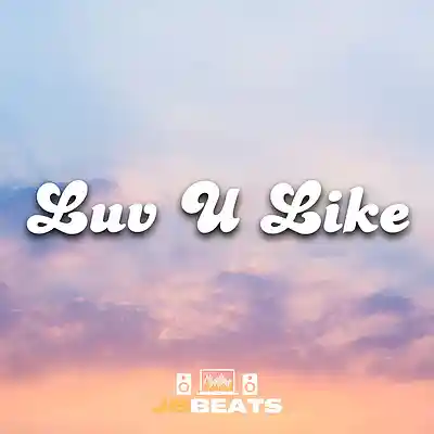 Picture for song 'Luv U Like - Indie Pop x Lauv Type Beat' by artist 'Joe Gautrey'