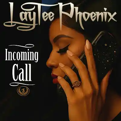 Picture for song 'Incoming Call' by artist 'LayTeePhoenix'