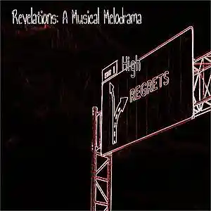 Picture for song 'High Regrets (Revelations)' by artist 'Scribe And Sage'
