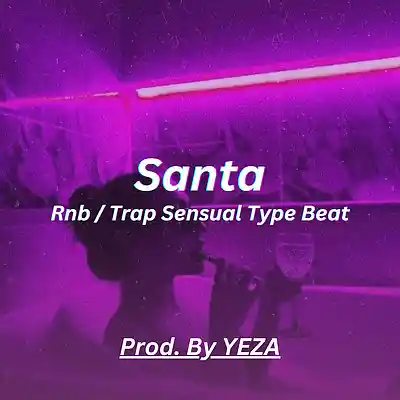 Picture for song 'Santa' by artist 'YEZA'