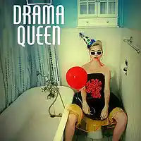 Picture for song 'Welcome To The Party' by artist 'Drama Queen (US)'