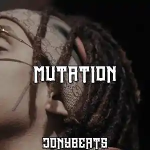 Picture for song 'MUTATION- YOUNG ADZ X DIRTBIKE LB TYPE BEAT' by artist 'jonyonthebeat'