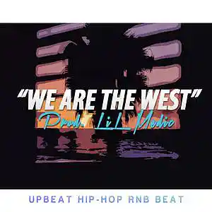 Picture for song ''We Are The West' //Buy ONE Get ONE FREE' by artist 'LiL Medic Beats'