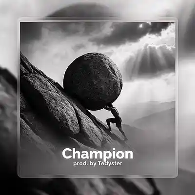 Picture for song 'Champion - Epic Motivational Rap' by artist 'TEDYSTER'