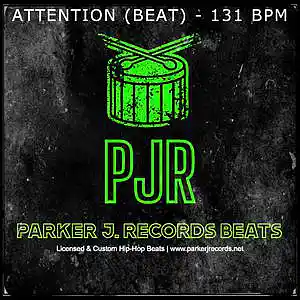 Picture for song 'Attention (Beat) - 131 bpm' by artist 'Parker J. Records Beats'